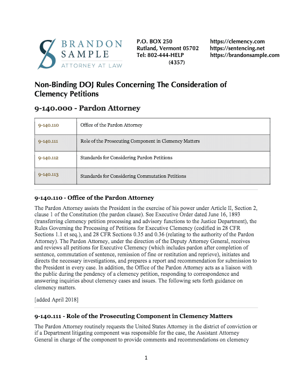 The Justice Department rules for clemency petitions, 28 C.F.R. Part 1