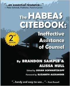 Cover of The Habeas Citebook: Ineffective Assistance of Counsel